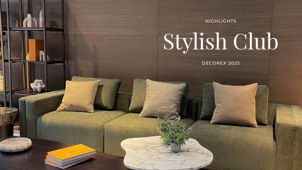 Highlists Stylish Club from Decorex 2025