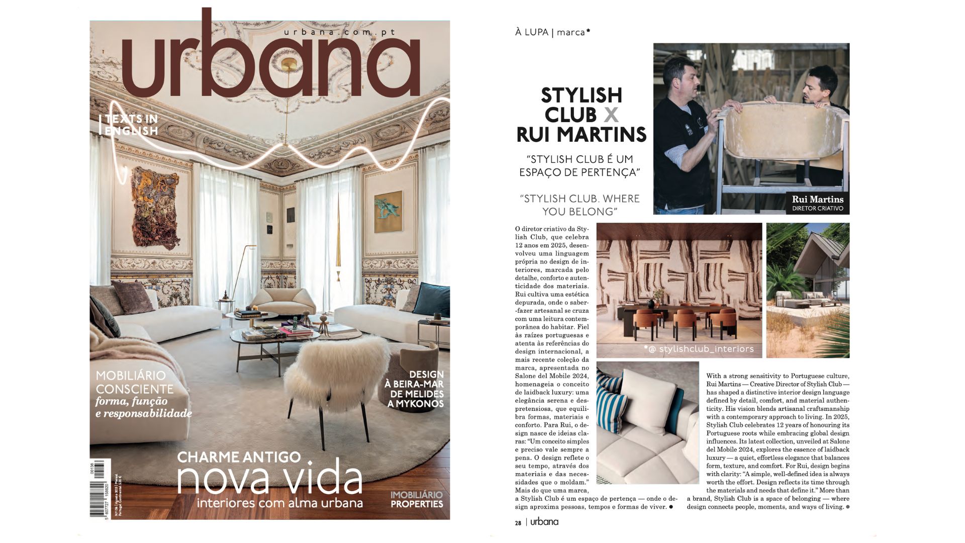 Stylish Club’s feature in Urbana Magazine spotlights Rui Martins’ design philosophy rooted in Portuguese heritage. The article celebrates craftsmanship, material authenticity, and a sense of belonging. Interiors reflect a laid-back elegance shaped by emotion and contemporary living.