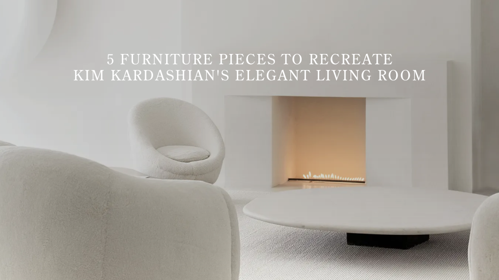The Kim Kardashian’s serene living room, where neutral tones and sculptural forms redefine luxury furniture through simplicity. The space highlights intentional living room furniture and quiet design details, offering interior design inspiration through five Stylish Club pieces that echo this calm, architectural aesthetic.